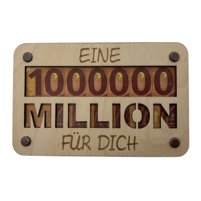 Holzgeschenkkarte Eine Million für Dich